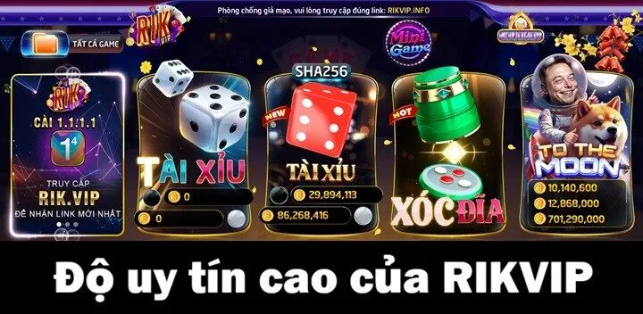Yếu tố khẳng định độ uy tín cao của Rikvip