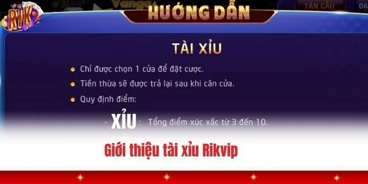 Tài xỉu Rikvip - Sân chơi đặt cược xanh chín nhất 2026 2 Giới thiệu đôi điều cần biết về tài xỉu Rikvip