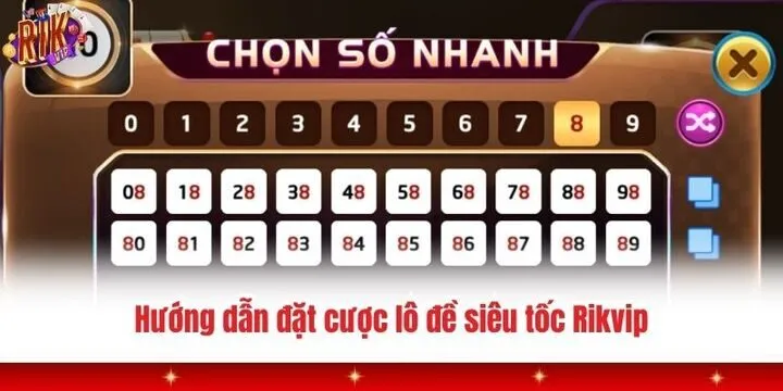 Lô đề siêu tốc Rikvip - Chơi vui trúng thưởng lớn mỗi ngày 3 Cách tham gia đặt cược lô đề siêu tốc Rikvip