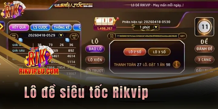 lo de sieu toc rikvip 2026