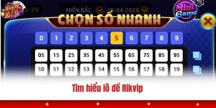 Lô đề Rikvip - Game cào số trúng thưởng siêu khủng khiếp 2 Tìm hiểu về game lô đề Rikvip đổi tiền thật 100%