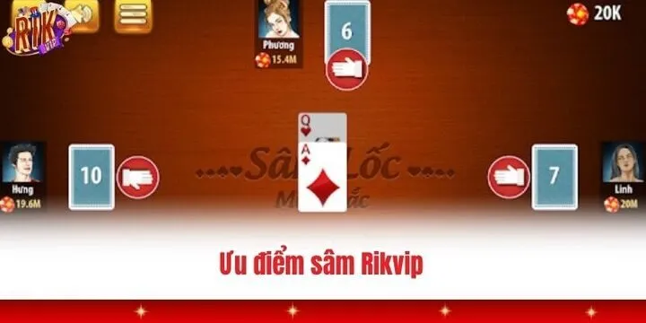 Đánh giá các ưu điểm của bài sâm Rikvip